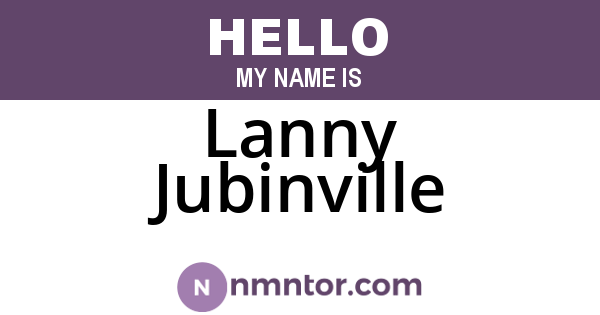 Lanny Jubinville