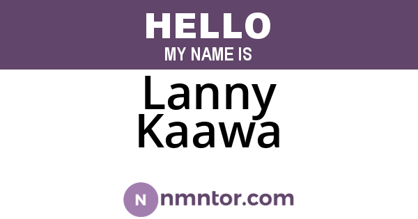 Lanny Kaawa