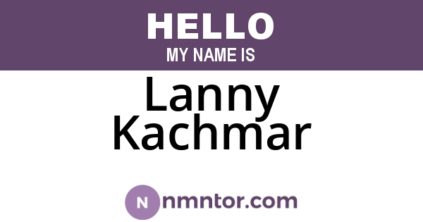 Lanny Kachmar