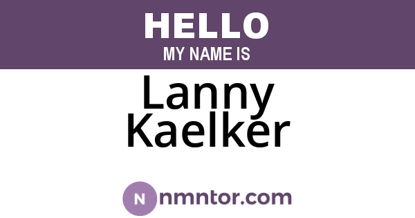 Lanny Kaelker