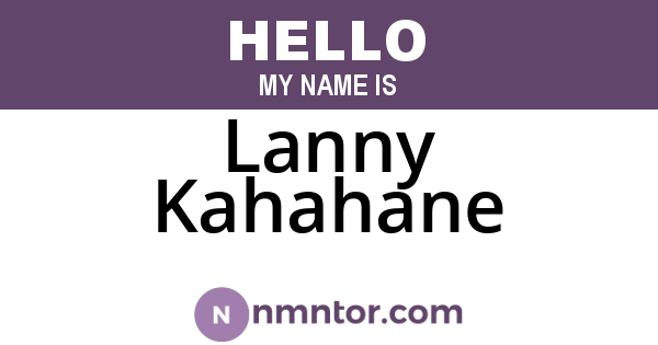 Lanny Kahahane
