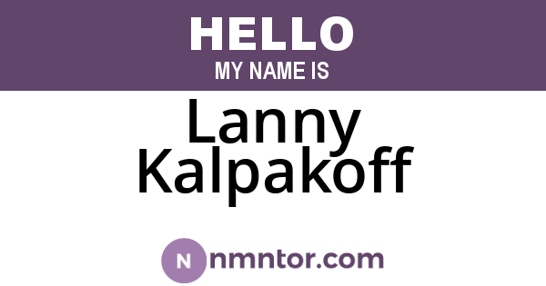 Lanny Kalpakoff