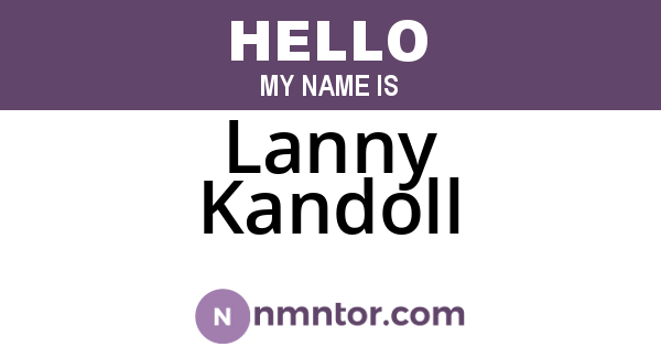 Lanny Kandoll
