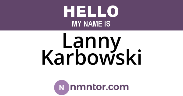 Lanny Karbowski