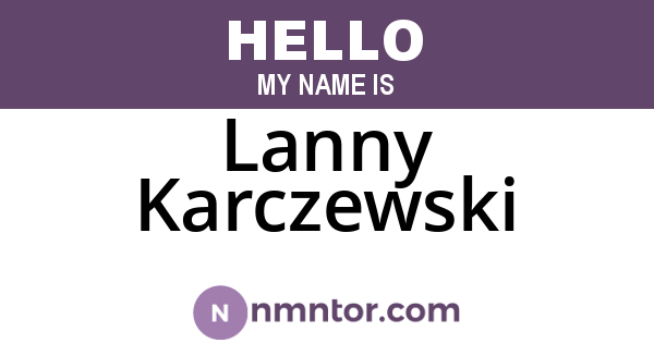 Lanny Karczewski