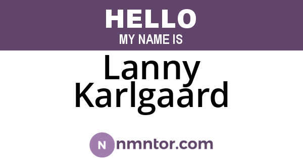 Lanny Karlgaard
