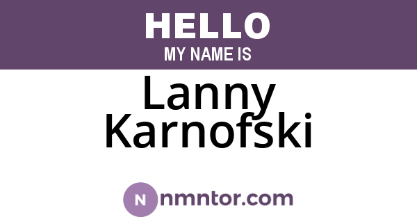 Lanny Karnofski