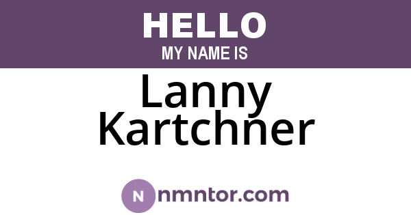 Lanny Kartchner