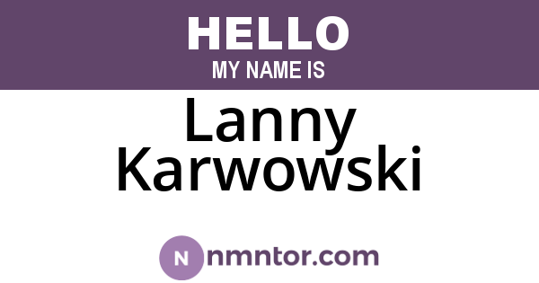 Lanny Karwowski