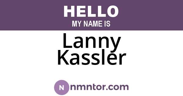 Lanny Kassler