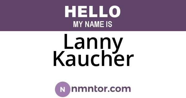 Lanny Kaucher
