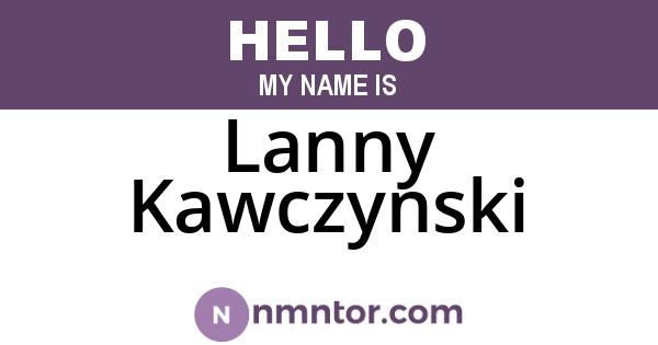 Lanny Kawczynski