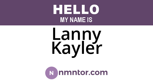 Lanny Kayler
