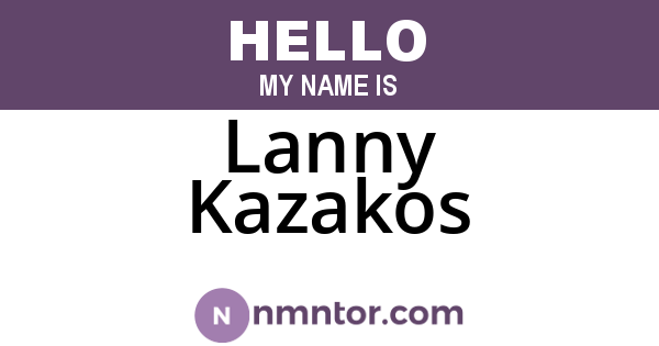 Lanny Kazakos