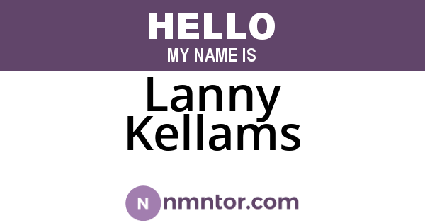Lanny Kellams