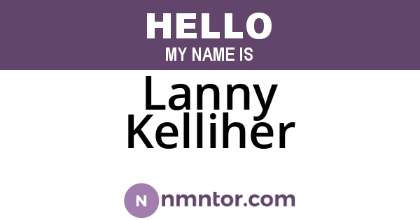 Lanny Kelliher