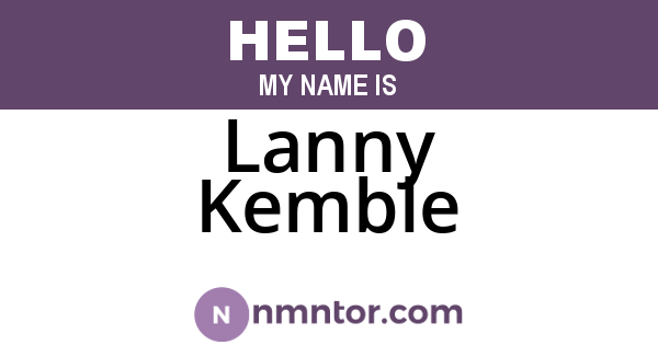 Lanny Kemble