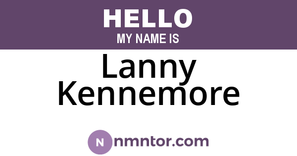 Lanny Kennemore
