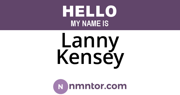 Lanny Kensey