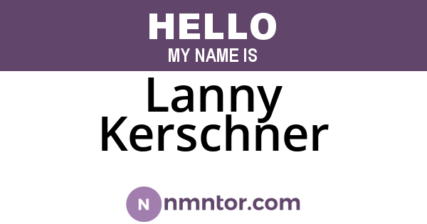 Lanny Kerschner