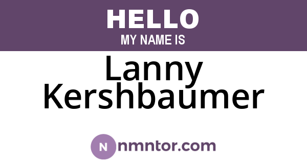 Lanny Kershbaumer