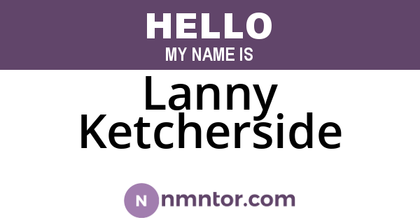 Lanny Ketcherside