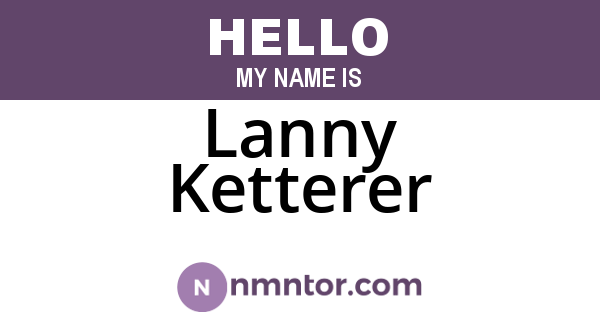 Lanny Ketterer