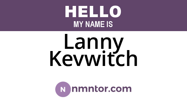 Lanny Kevwitch