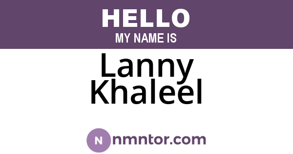 Lanny Khaleel