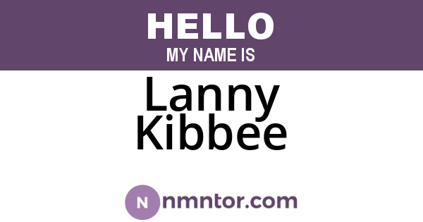 Lanny Kibbee