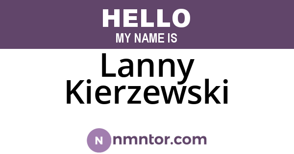 Lanny Kierzewski