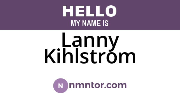 Lanny Kihlstrom