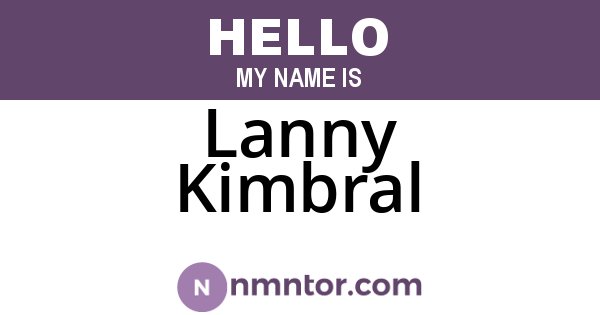 Lanny Kimbral