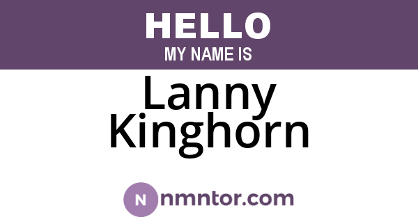 Lanny Kinghorn
