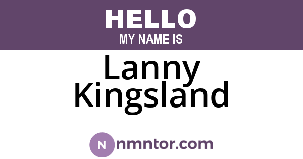 Lanny Kingsland