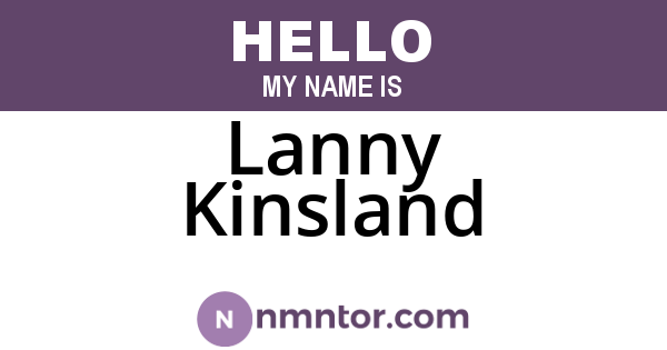 Lanny Kinsland