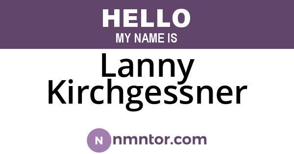 Lanny Kirchgessner