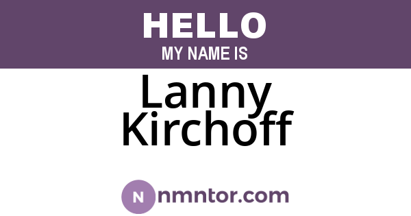 Lanny Kirchoff