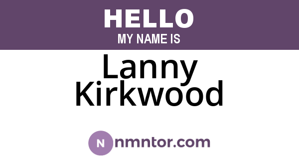 Lanny Kirkwood