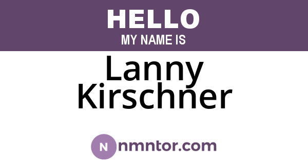 Lanny Kirschner