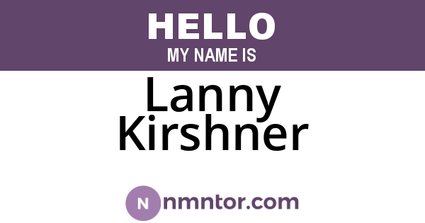 Lanny Kirshner