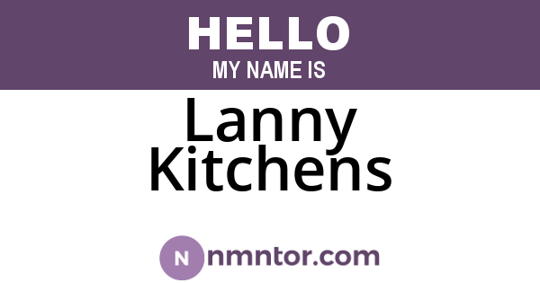Lanny Kitchens
