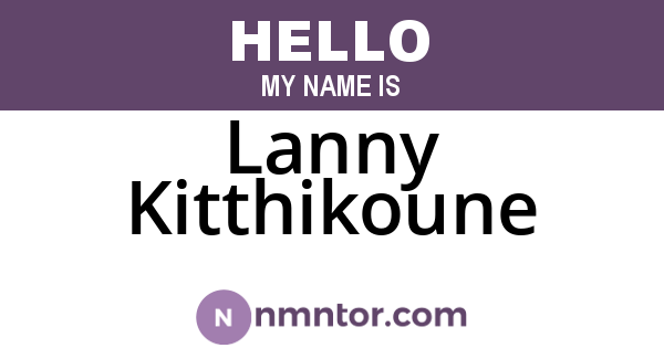 Lanny Kitthikoune