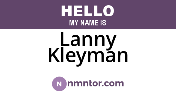 Lanny Kleyman