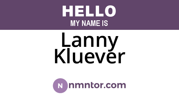 Lanny Kluever