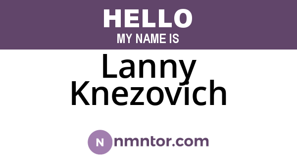 Lanny Knezovich
