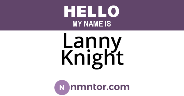 Lanny Knight