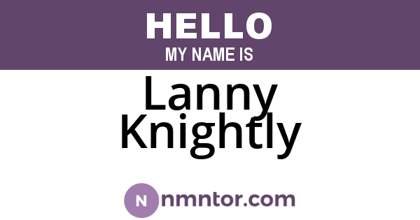 Lanny Knightly