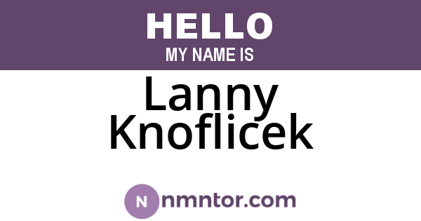 Lanny Knoflicek