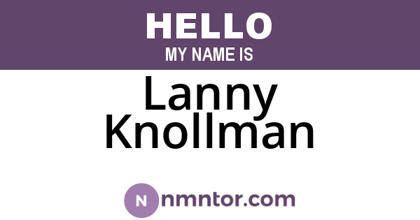 Lanny Knollman